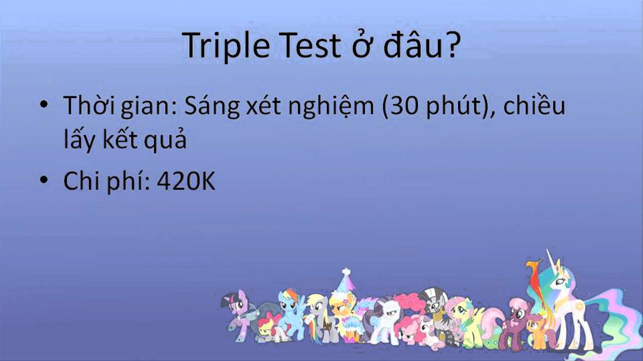 Làm triple test ở đại học y | Xét nghiệm Triple Test ở đại học Y Hà Nội 420K