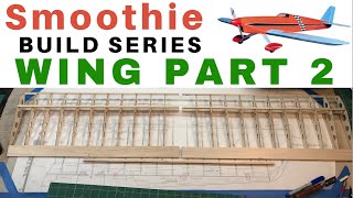 Balsa USA Smoothie RC Plane Kit Build No 4 Wing Construction Part 2