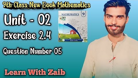 Class 9th Math New book Exercise 2.4 Q5 (i-iv)-Exercise 2.4-9th Maths-9 class Maths New Book E.X 2.4