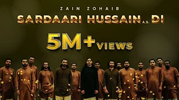 Sardaari Hussain (A.S) Di | Zain Zohaib | Wiladat e Imam Hussain (A.S)