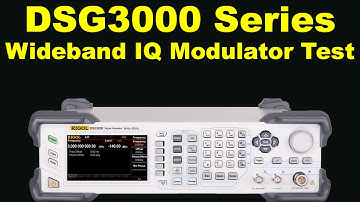 RIGOL DSG3000 new 6GHz RF source generator with outstanding I-Q Modulation bandwidth DSG3060
