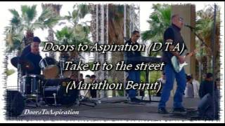 Watch Doors To Aspiration Take It To The Street video