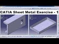 Catia sheet metal exercises for beginners  1