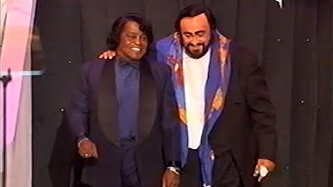 James Brown & Luciano Pavarotti - It