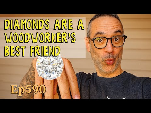 Diamonds are a Woodworker’s Best Friend - Wood Talk 590