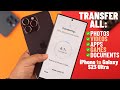 How To Transfer All Data from iPhone to Samsung Galaxy S23 Ultra!