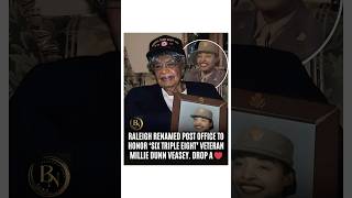WWII Hero Millie Dunn Veasey Finally Honored 🙌🏾 #shorts #wwiiveterans #honorourheroes #history