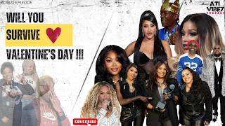 🔥 Its STILL cuffing season, Celebrity Tea & Gossip on Beyonce, OutKast, Summer Walker & much more!