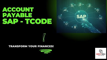 Account Payable Invoice Processing SAP T-Codes | Procure to Pay