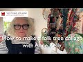 How to make a folk tree collage with anne kelly