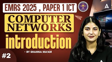 EMRS 2025 ICT Paper1 Computer Networks | EMRS TGT/PGT Computer Basics By Shahna mam