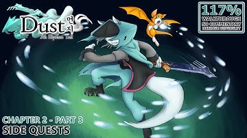 [Dust An Elysian Tail] 117% Walkthrough (Hardcore) | 12.Chapter 2 - Part 3: Side Quests