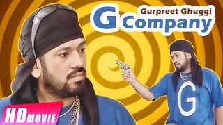 G Company (Full Comedy Movie) Gurpreet Ghuggi | Latest Punjabi Movie | New Punjabi Movies