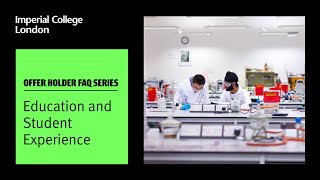 Offer Holder FAQ...Education and Student Experience