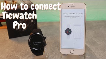 How to connect TicWatch Pro 4G LTE to iPhone with Wear OS IOS App
