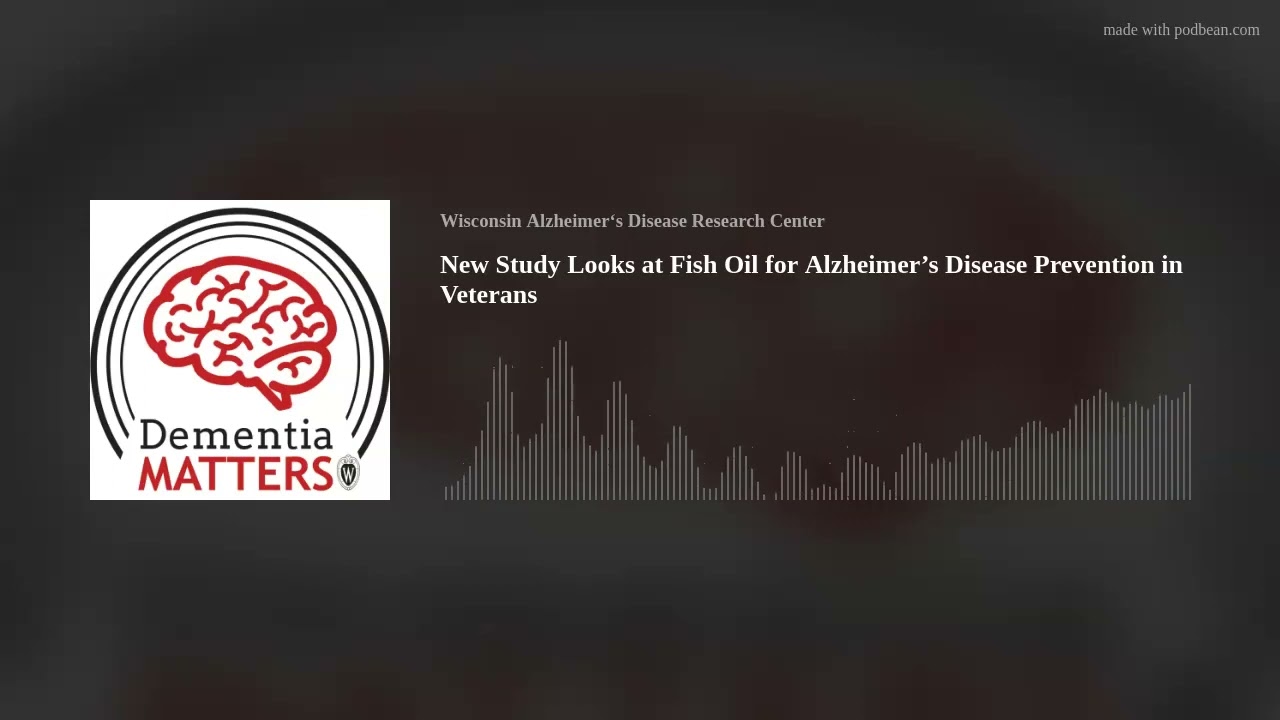 New Study Looks at Fish Oil for Alzheimer’s Disease Prevention in