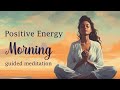 Morning meditation full of love  positive energy