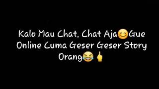 Story WA GA ada yg ngechat