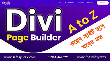 Divi Builder Tutorials (A to Z) -  Divi Page Builder এর সব শিখুন বাংলায় |