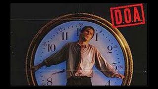 D.O.A. ★ 1988 ★ Dennis Quaid ★ Meg Ryan ★ Full Movie ★ HD