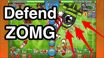Bloons TD Battles Defend ZOMG and BFB