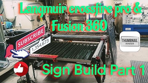 langmuir crossfire pro cnc Sign Build! Part 1 With Autodesk Fusion 360. #trending #viralvideo