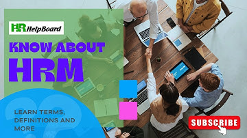 Know About HRM Terms & Definition| Human Resource Management System - HRhelpboard