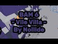 Vile Villa BAM 6 @YeepsVR_ #yeeps