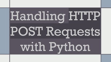 Handling HTTP POST Requests with Python