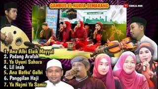 SPECIAL FULL ALBUM GAMBUS EL NURFA SEMARANG || AUDIO JERNIH