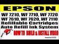 NEW! How to install EPSON WorkForce  Auto Refillable  Cartridge Ink System