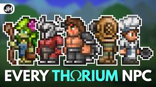 Every Terraria Thorium NPC Explained