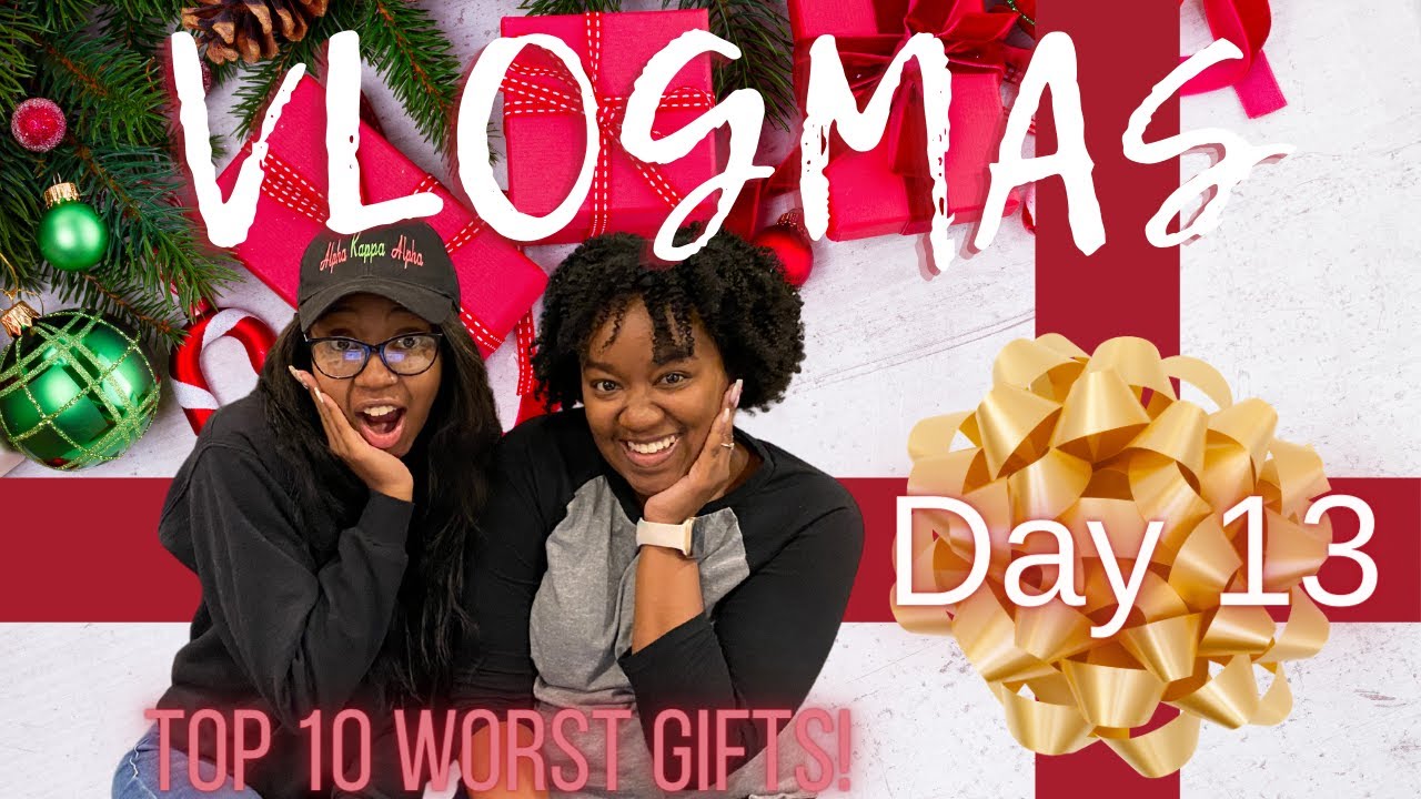 Top 10 Worst Christmas Gifts Vlogmas Day 13 Krys the Maximizer