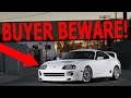 WATCH THIS Before You Buy A Mark 4 Supra