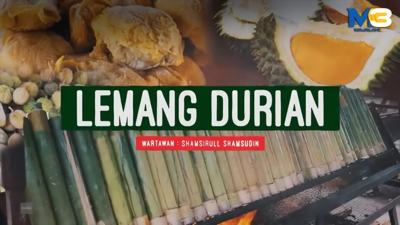 [CLIP] Majalah 3 (11 Aug 2025): Lemang Durian | Tonton