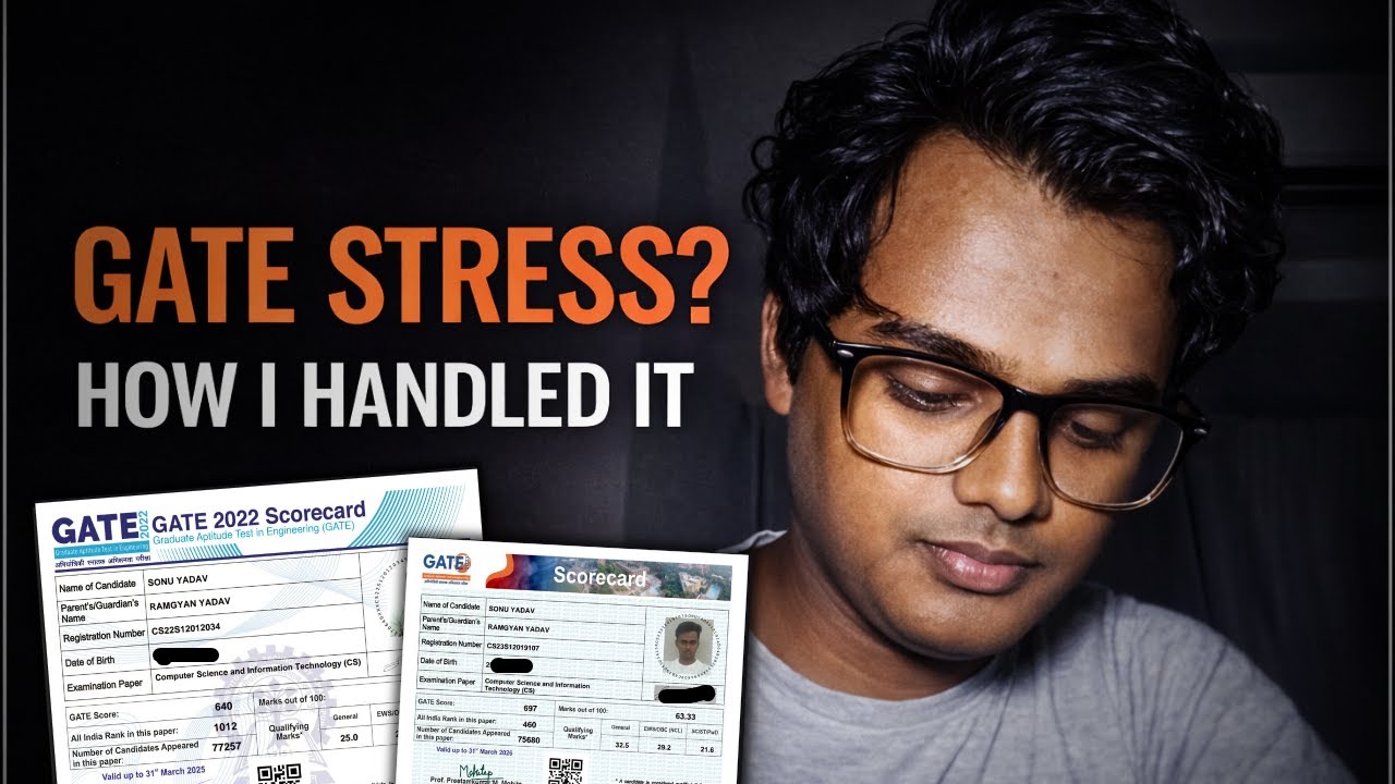 How I Handled GATE Exam Stress, Anxiety, Pressure & Confusion