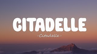 Merveille - Citadelle (Lyrics)