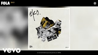 FOLA - eko (Official Audio)