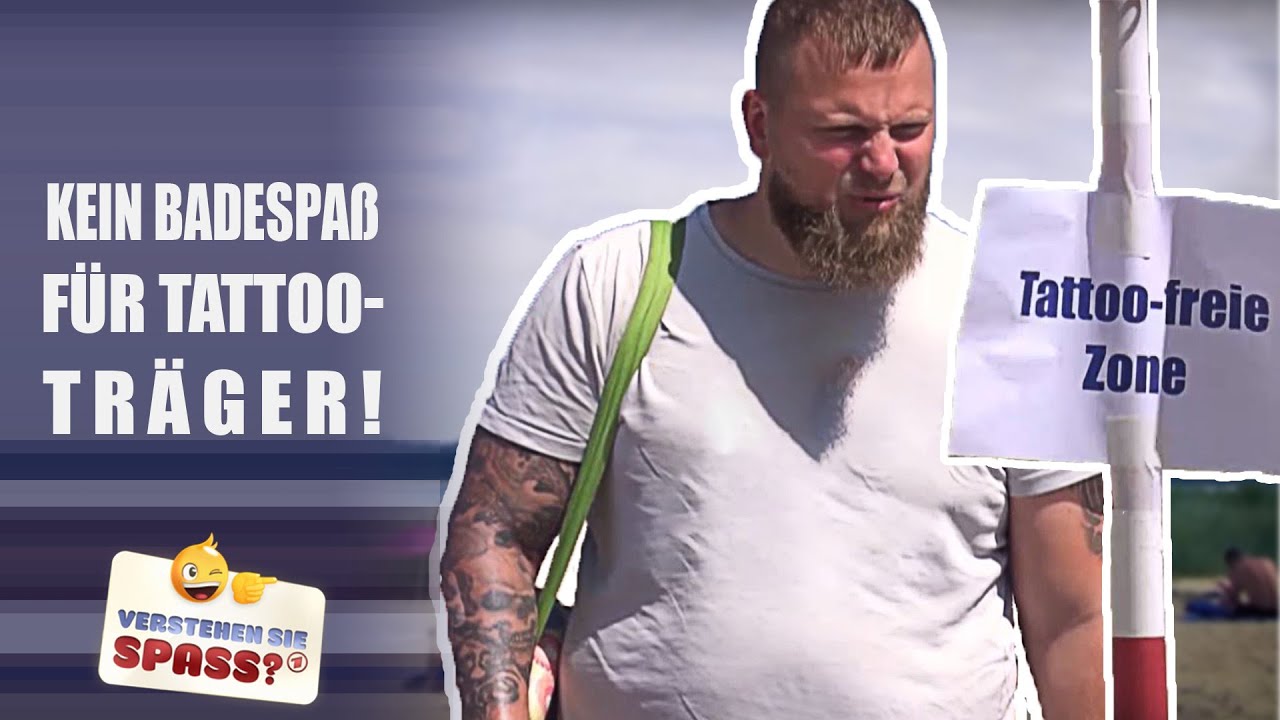 Kein Zutritt Fur Tattoowierte Am Strand Verstehen Sie Spass Youtube