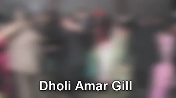 Dholi Amar Gill @ Wedding Reception - Sangeet Group Aao Nachiye