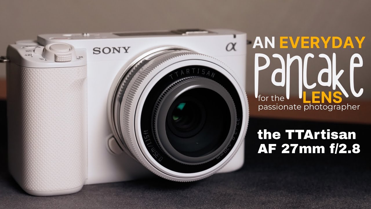 An Everyday-Carry Pancake Lens: Testing Out the TTArtisan 27mm f