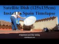 A timelapse of a satellite dish install in spain