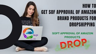 How To Get Brand soft Approval From Brand | Brand Approval For Wholesaler||Drosphipping screenshot 5