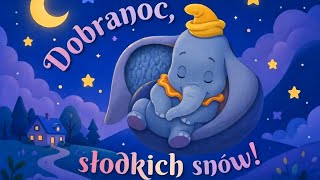 CZYTAM DLA SYNA "DISNEY - DOBRANOC, SŁODKICH SNÓW"