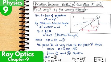 9) Relationship between Radius of curvature and Focal length | R=2f for Concave mirror| Ray optics