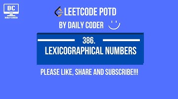 Leetcode 386. Lexicographical Numbers | POTD | 8 June | Strings | DFS |