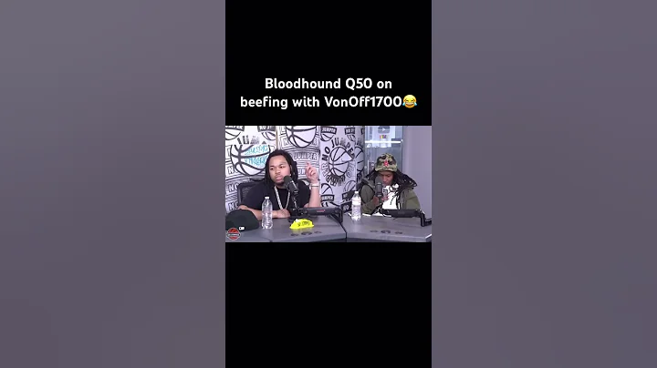 Bloodhound Q50 on beefing with VonOff1700😂#bloodhoundq50 #vonoff1700 #nojumper #shorts #viral