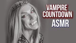 Vampire Countdown - Asmr Relaxation