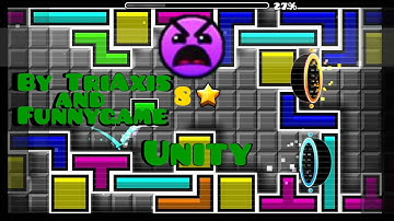 Geometry dash (Best level ever?): Unity by TriAxis and Funnygame
