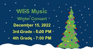 WES Music Winter Concert 2022 - 3rd Grade